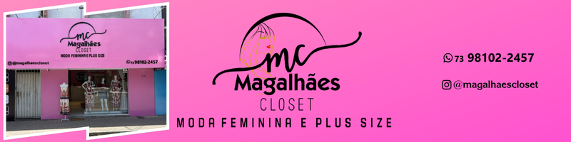 Magalhães Closet Moda Feminina e Plus Size 