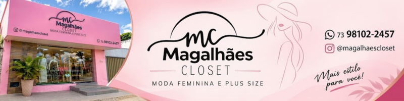 Magalhães Closet Moda Feminina e Plus Size 